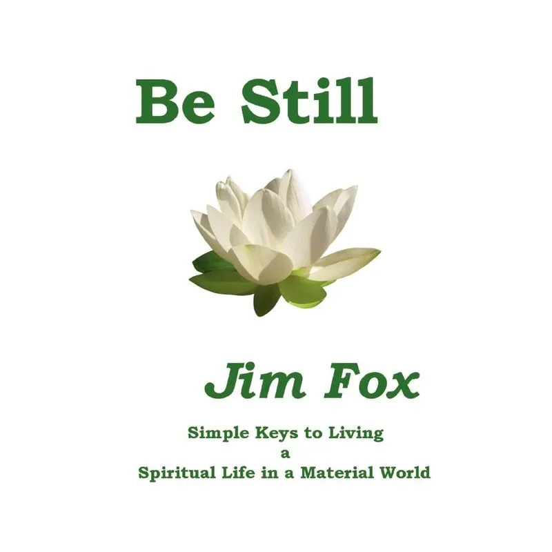 Be Still