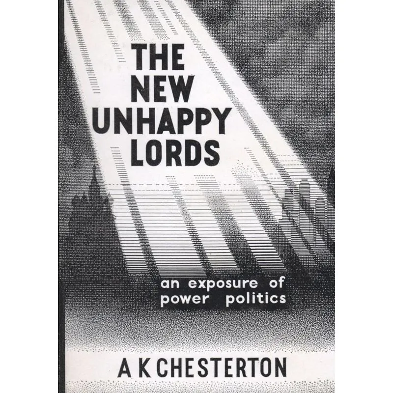 The New Unhappy Lords