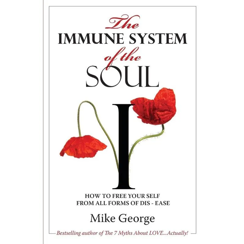 The Immune System of the Soul
