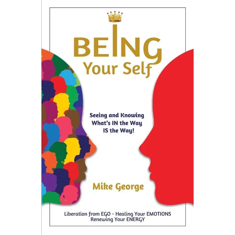 Being Your Self