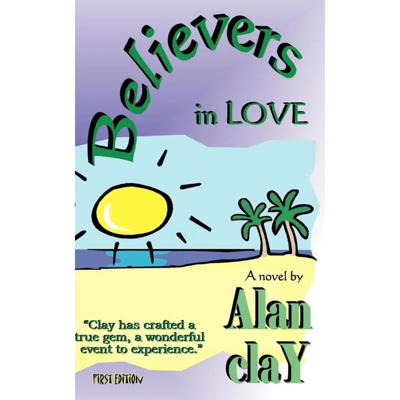 Believers in Love