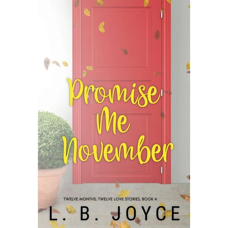 Promise Me November