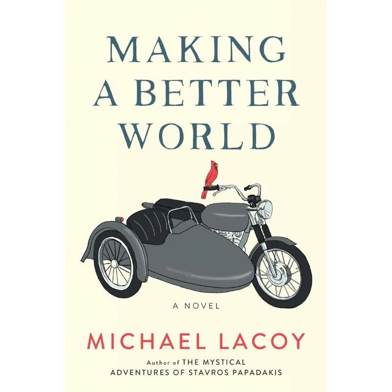 Making a Better World