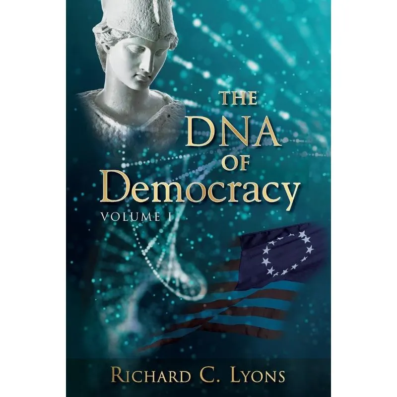 The Dna Of Democracy