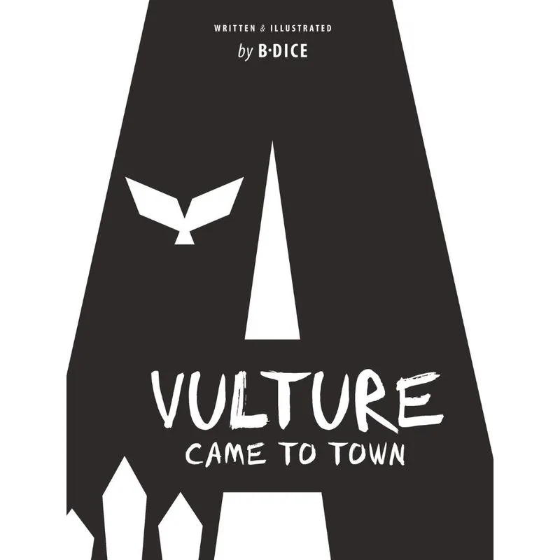 A Vulture Came to Town