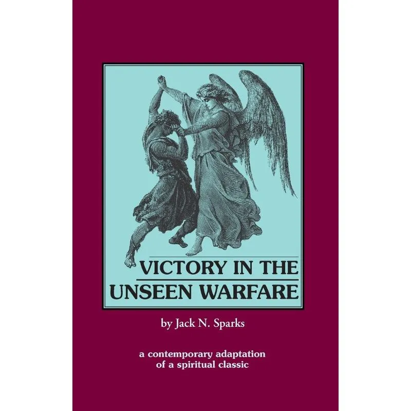 Victory in the Unseen Warfare