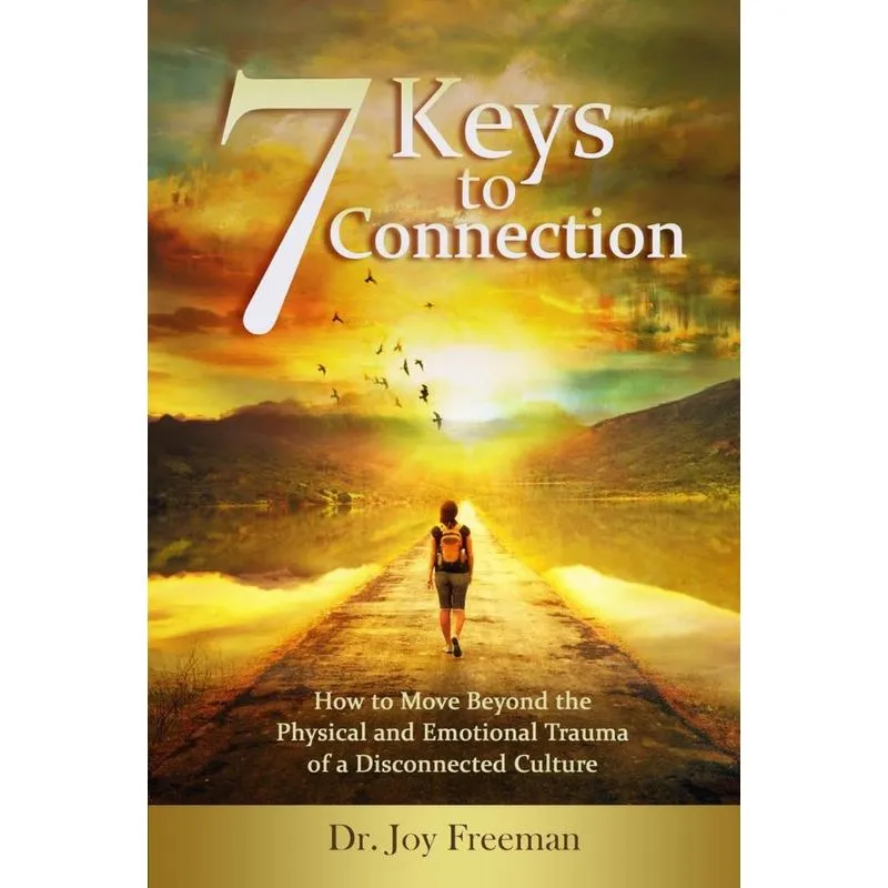 7 Keys to Connection