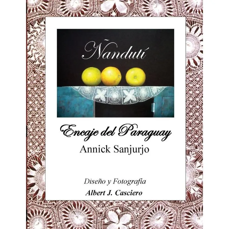 Ñandutí, Encaje del Paraguay