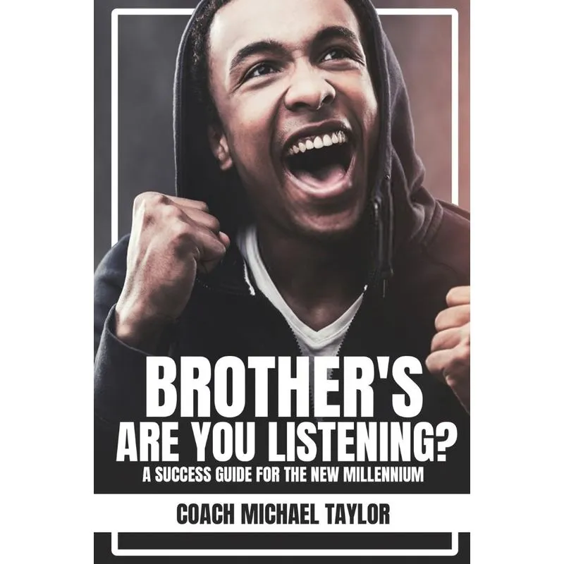 Brothers Are You Listening?
