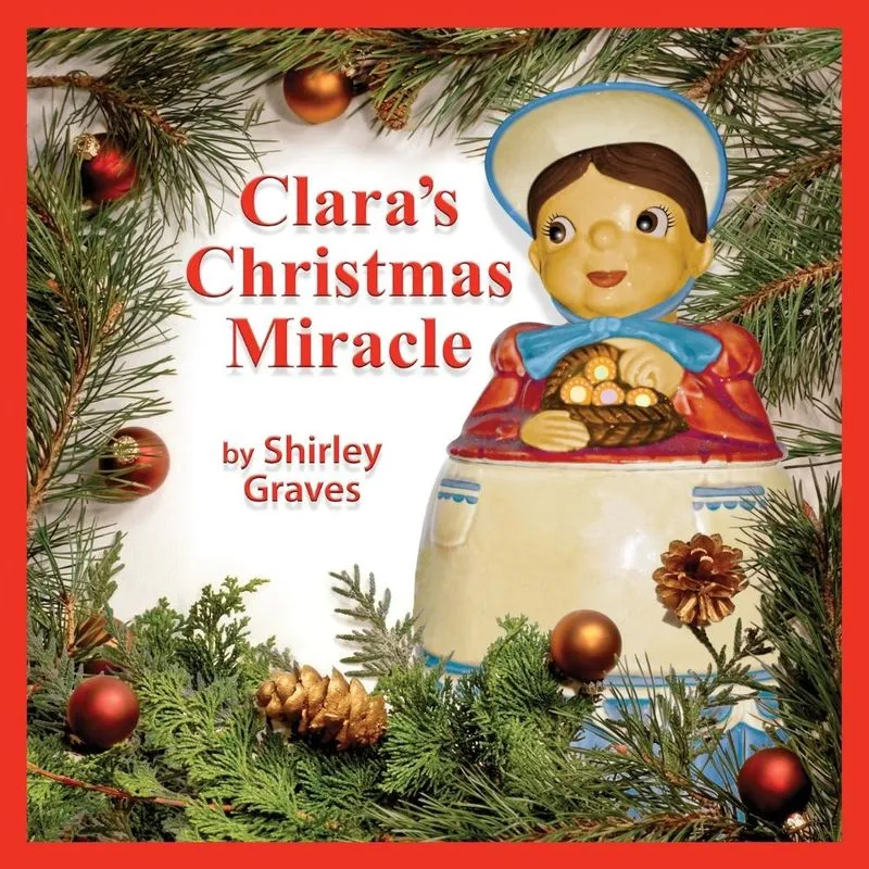 Claras Christmas Miracle