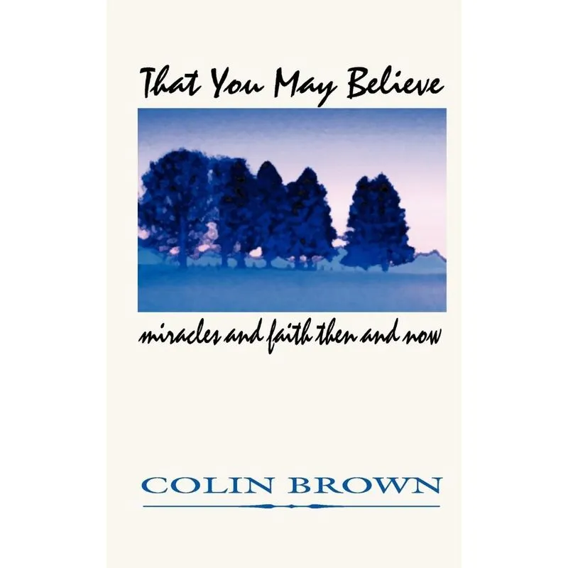 That You May Believe
