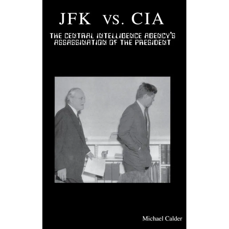 JFK vs. CIA