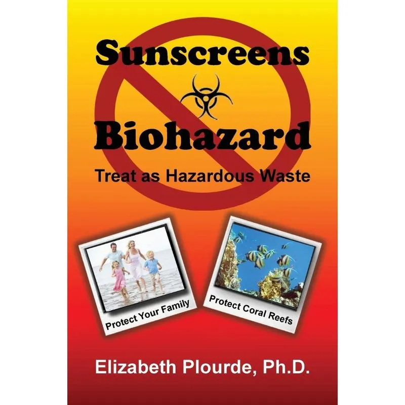 Sunscreens - Biohazard