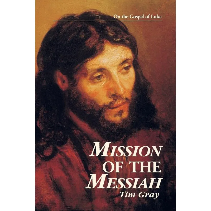 Mission of the Messiah