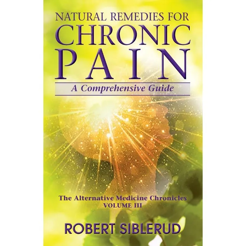 Natural Remedies for Chronic Pain