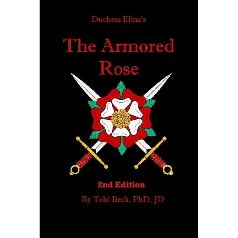 The Armored Rose