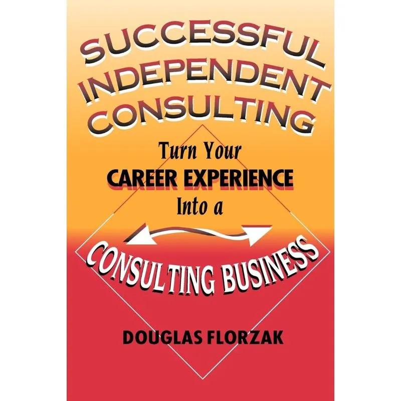 Successful Independent Consulting