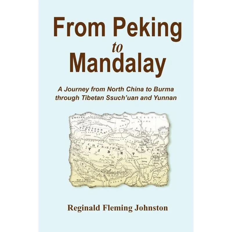 From Peking to Mandalay
