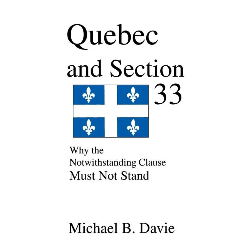 Quebec and Section 33