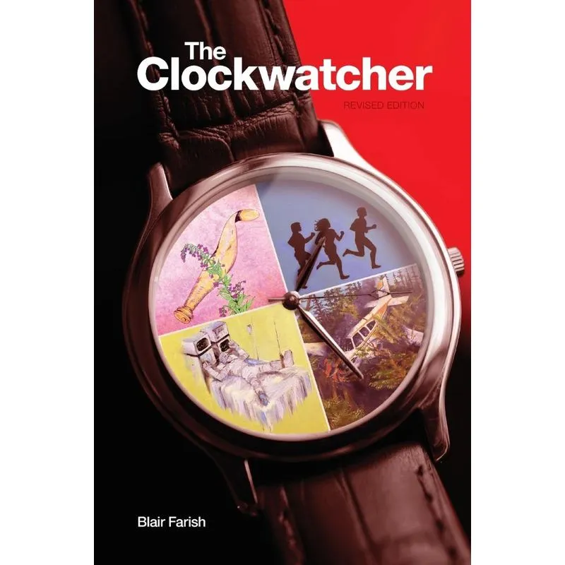 The Clockwatcher Revised Edition