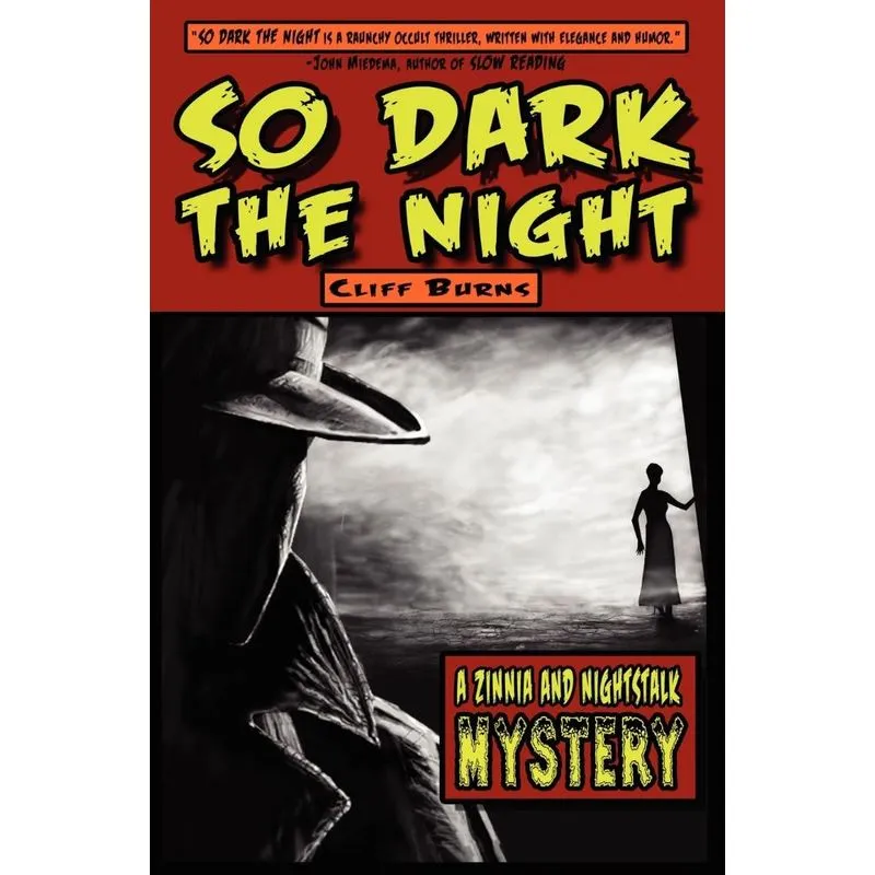 So Dark the Night