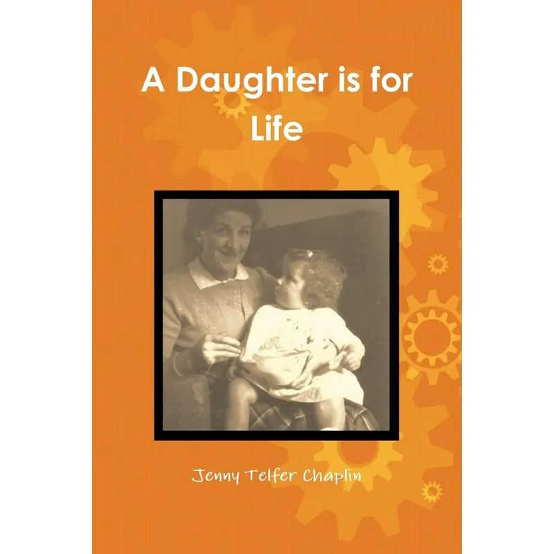 A Daughter Is for Life