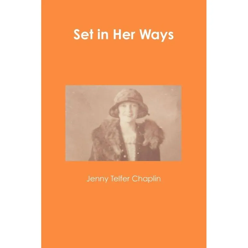 Set in Her Ways