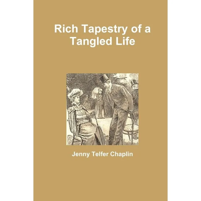 Rich Tapestry of a Tangled Life