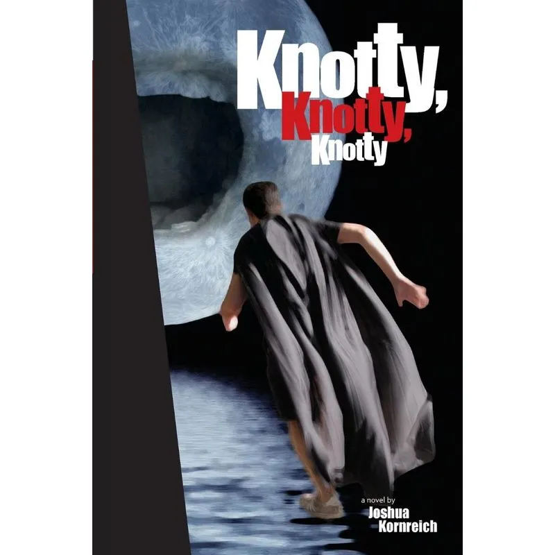 Knotty, Knotty, Knotty