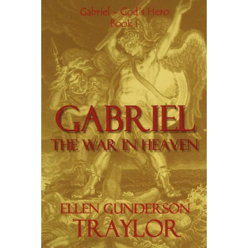 Gabriel - The War in Heaven