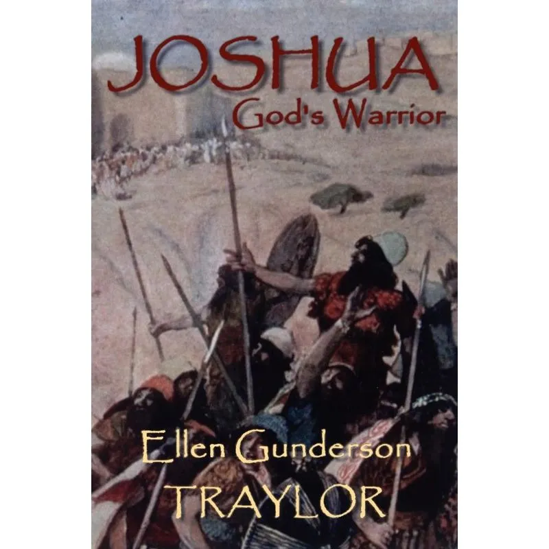 Joshua - Gods Warrior