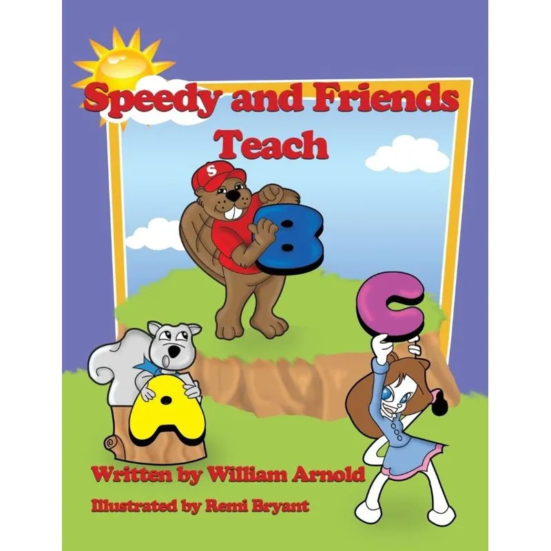 Speedy And Friends Teach A B C
