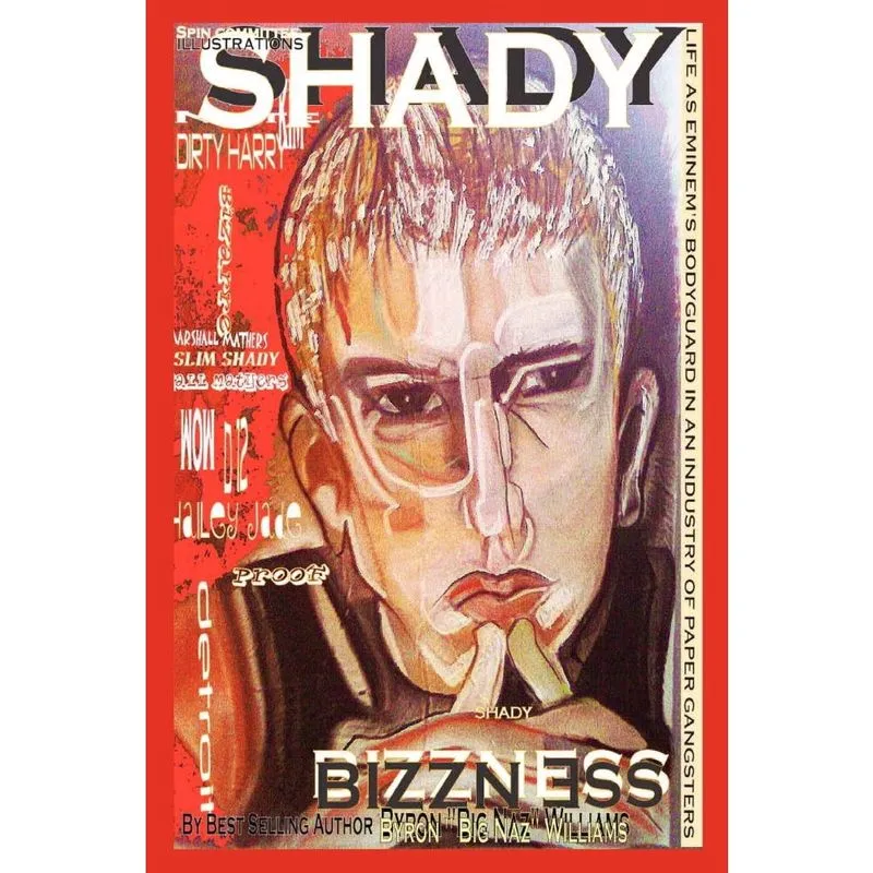 Shady Bizzness' Life as Eminem's Bodyguard in an Industry of Paper Gangsters