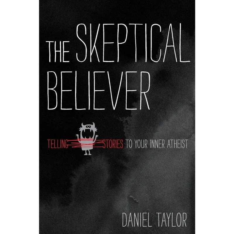 The Skeptical Believer