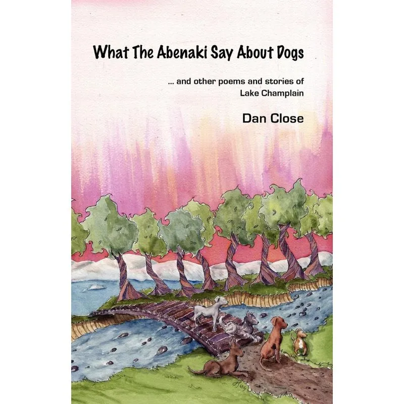 What The Abenaki Say About Dogs