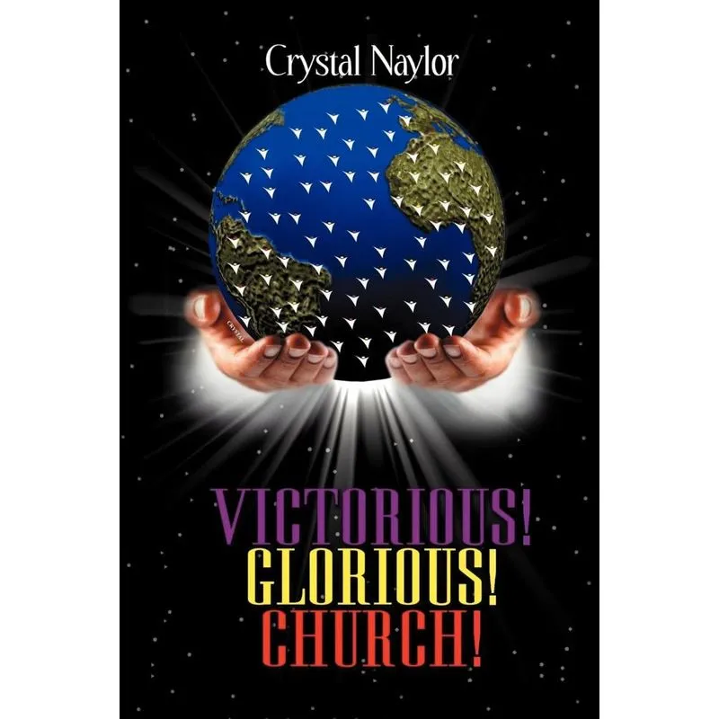Victorious! Glorious! Church!