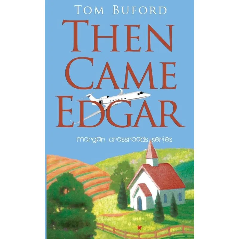 Then Came Edgar