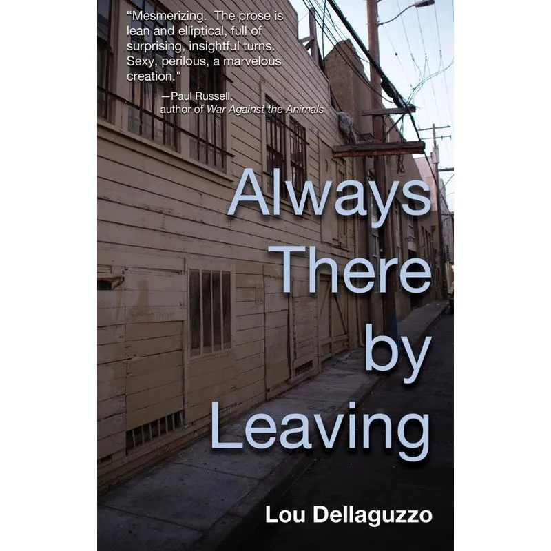 Always There by Leaving