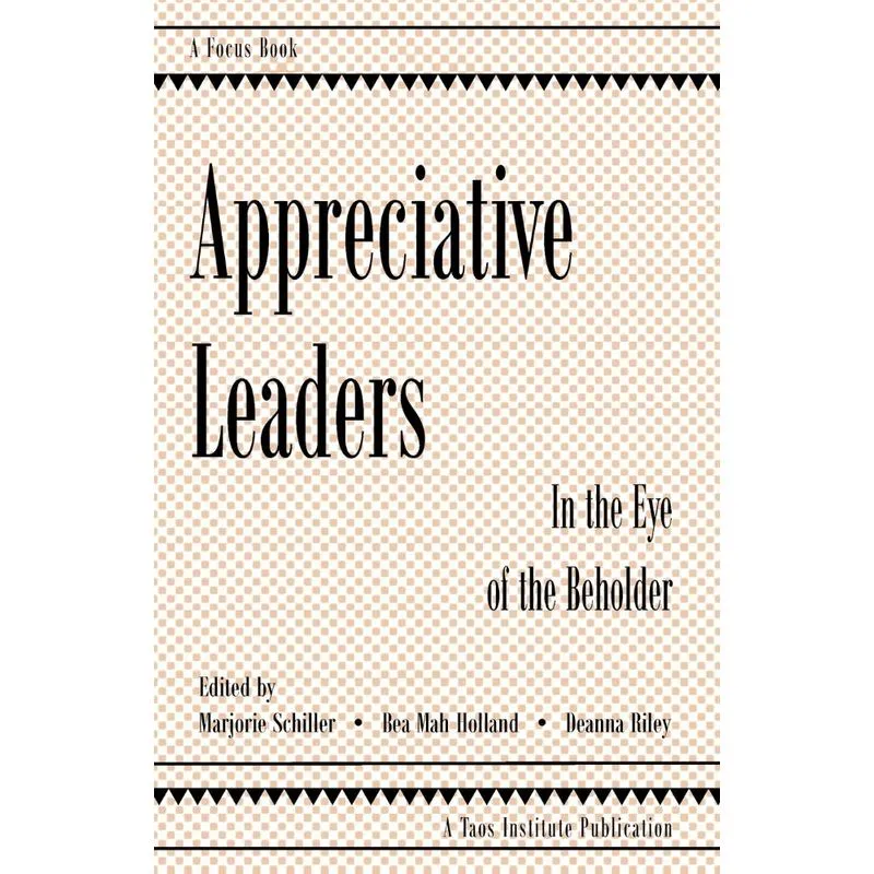 Appreciative Leaders