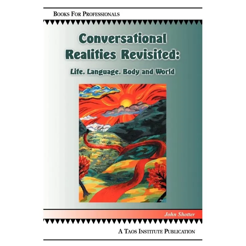 Conversational Realities Revisited