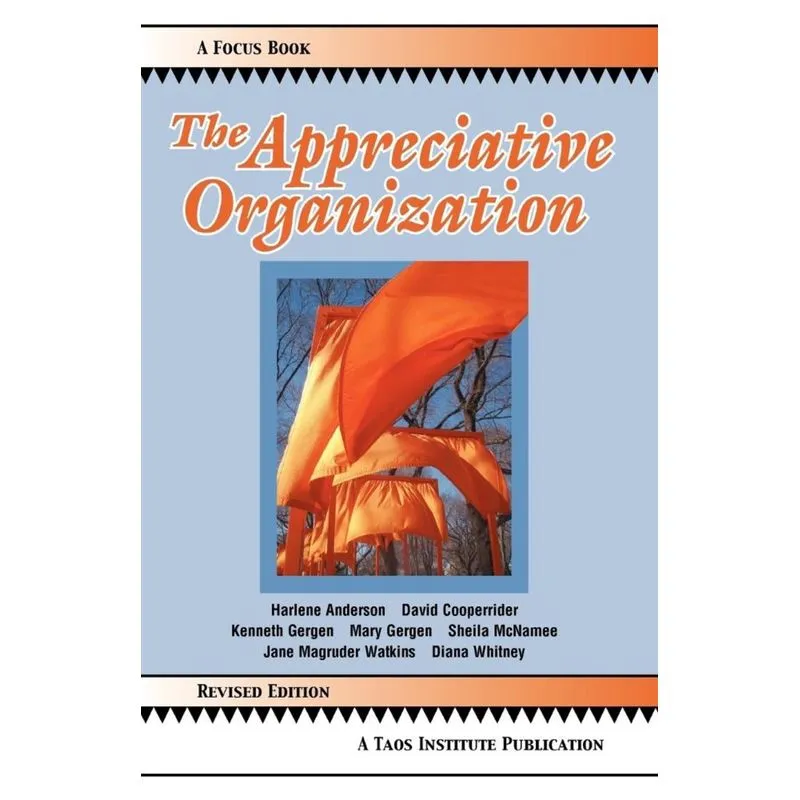 The Appreciative Organization