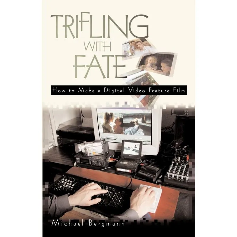 Trifling with Fate