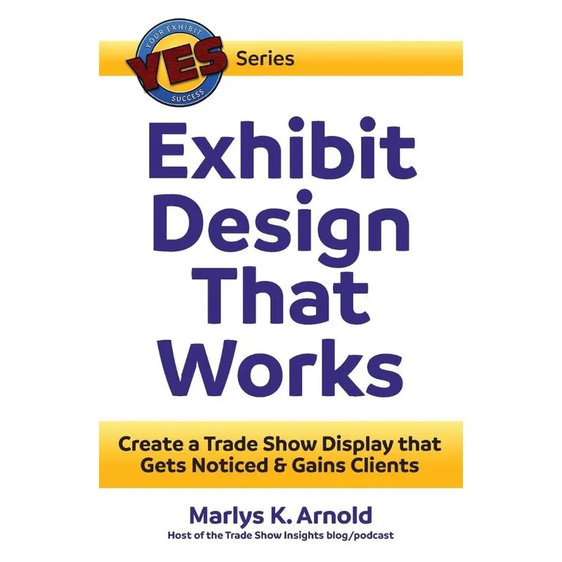 Exhibit Design That Works