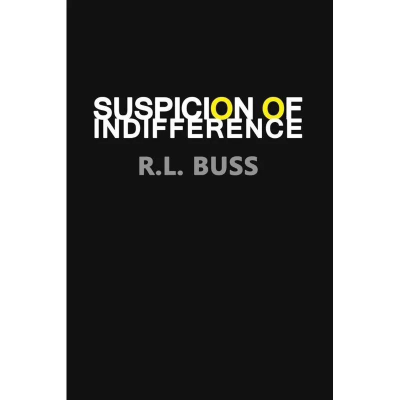 Suspicion of Indifference