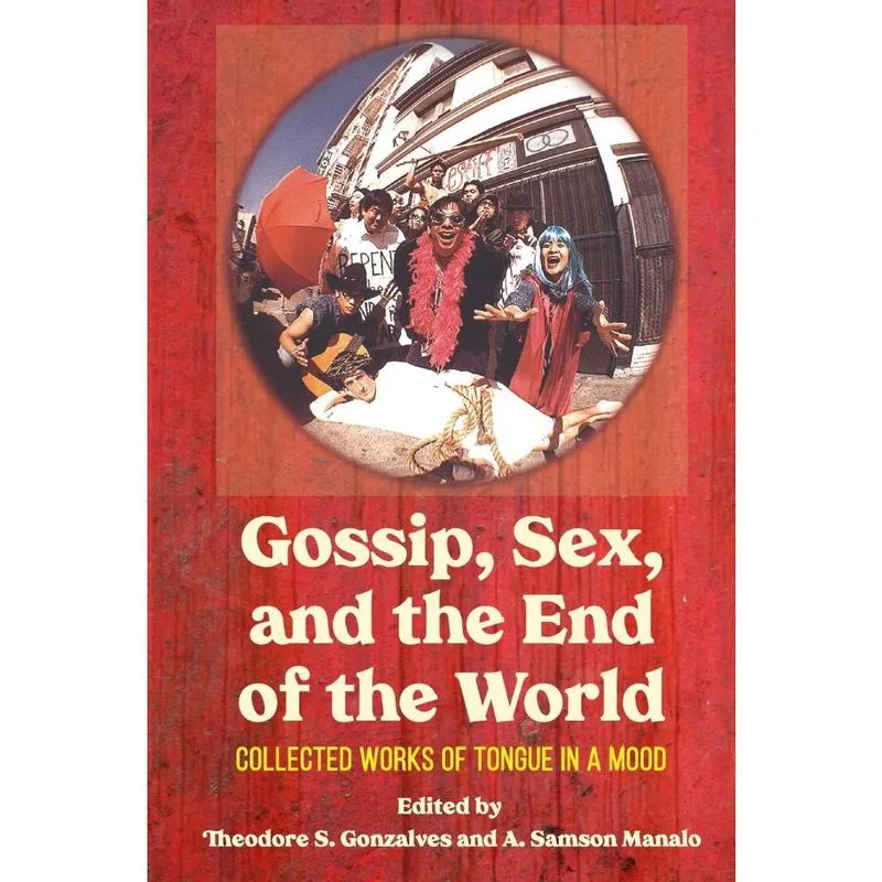 Gossip, Sex, and the End of the World