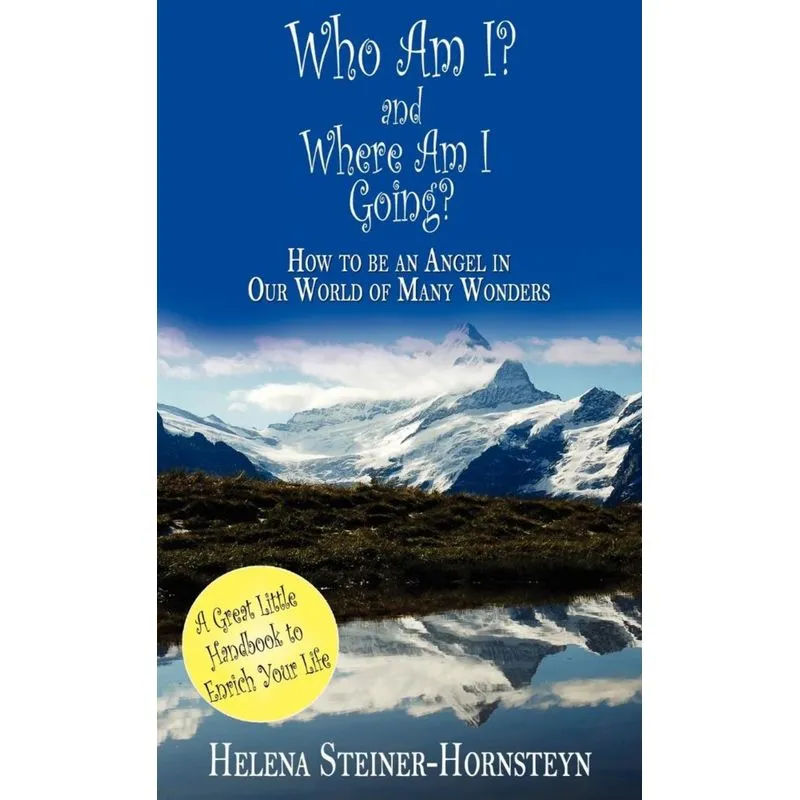 Who Am I and Where Am I Going?