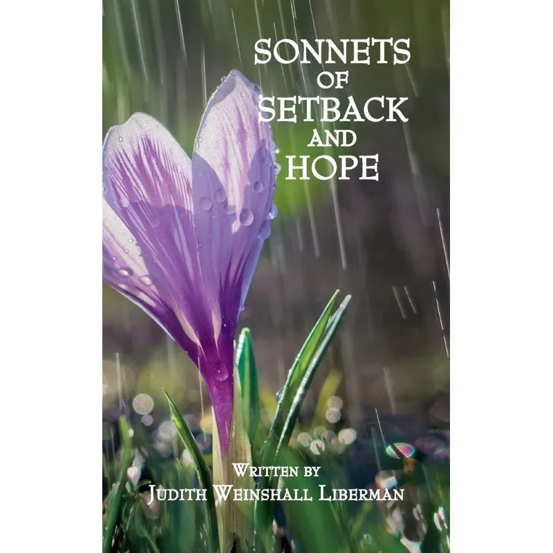 SONNETS OF SETBACK AND HOPE