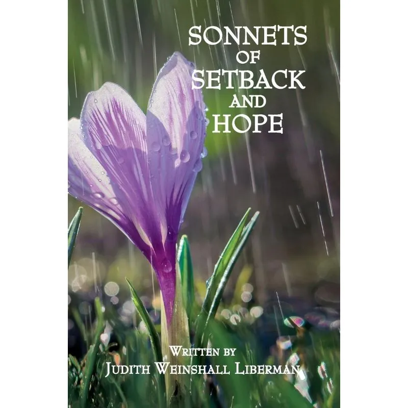 SONNETS OF SETBACK AND HOPE