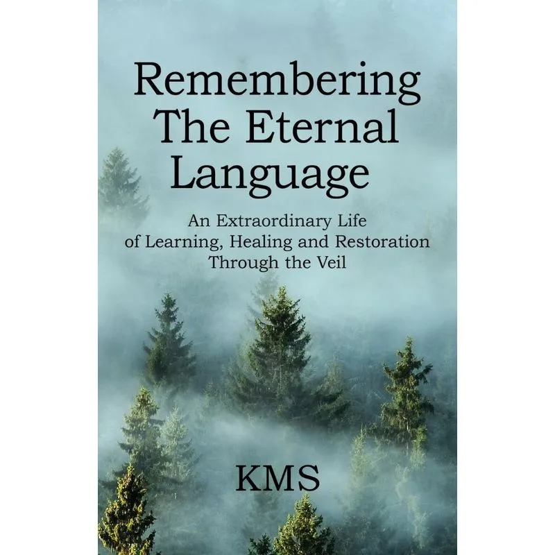REMEMBERING THE ETERNAL LANGUAGE