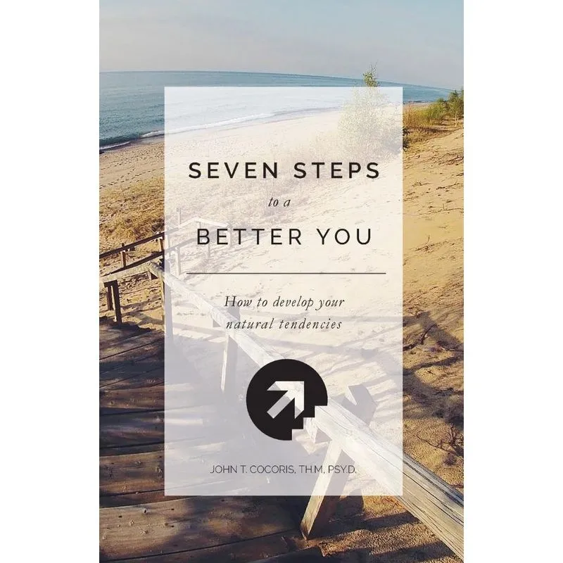 7 Steps To A Better You